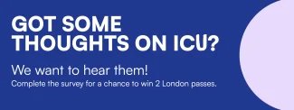 Got some thoughts on ICU? We want to hear them! Complete the survey to win 2 London passes. White text on navy blue background, with a purple semi circle on the right hand side